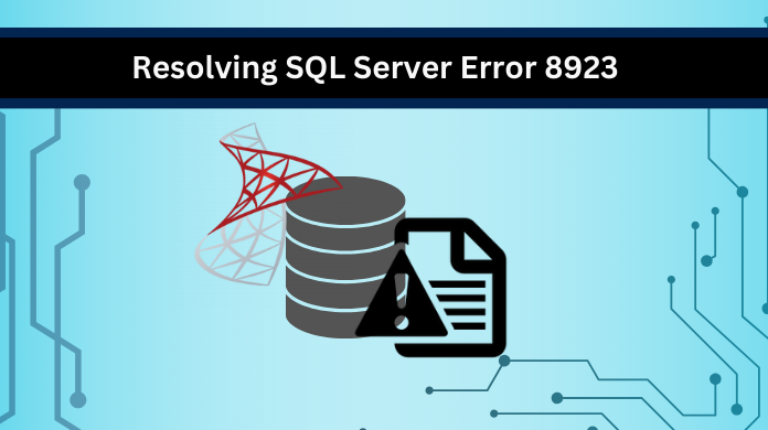 sql server error 8923